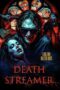 Nonton Film Death Streamer (2024) Bioskop21 Nonton Film Death Streamer (2024) Bioskop21