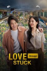 Nonton Film Love Stuck (2024) Bioskop21 Nonton Film Love Stuck (2024) Bioskop21