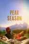 Nonton Film Peak Season (2024) Bioskop21 Nonton Film Peak Season (2024) Bioskop21
