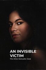 Nonton Film An Invisible Victim: The Eliza Samudio Case (2024) Bioskop21 Nonton Film An Invisible Victim: The Eliza Samudio Case (2024) Bioskop21