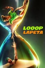 Nonton Film Looop Lapeta (2022) Bioskop21 Nonton Film Looop Lapeta (2022) Bioskop21