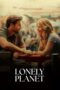 Nonton Film Lonely Planet (2024) Bioskop21 Nonton Film Lonely Planet (2024) Bioskop21