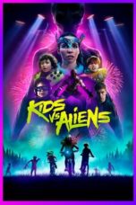 Nonton Film Kids vs. Aliens (2023) Bioskop21 Nonton Film Kids vs. Aliens (2023) Bioskop21