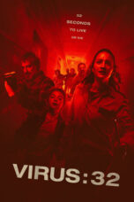 Nonton Film Virus:32 (2022) Bioskop21 Nonton Film Virus:32 (2022) Bioskop21
