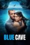 Nonton Film Blue Cave (2024) Bioskop21 Nonton Film Blue Cave (2024) Bioskop21