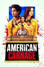 Nonton Film American Carnage (2022) Bioskop21 Nonton Film American Carnage (2022) Bioskop21