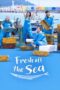 Nonton Film Fresh off the Sea (2024) Bioskop21 Nonton Film Fresh off the Sea (2024) Bioskop21