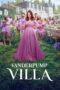 Nonton Film Vanderpump Villa (2024) Bioskop21 Nonton Film Vanderpump Villa (2024) Bioskop21