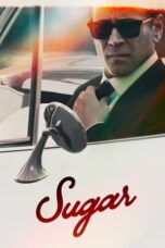 Nonton Film Sugar (2024) Bioskop21 Nonton Film Sugar (2024) Bioskop21
