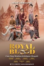Nonton Film Royal Blood (2022) Bioskop21 Nonton Film Royal Blood (2022) Bioskop21