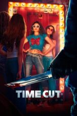 Nonton Film Time Cut (2024) Bioskop21 Nonton Film Time Cut (2024) Bioskop21