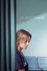 Nonton Film A Mistake (2024) Bioskop21 Nonton Film A Mistake (2024) Bioskop21