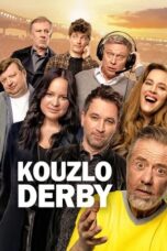 Nonton Film Kouzlo derby (2025) Bioskop21 Nonton Film Kouzlo derby (2025) Bioskop21