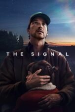 Nonton Film The Signal (2024) Bioskop21 Nonton Film The Signal (2024) Bioskop21