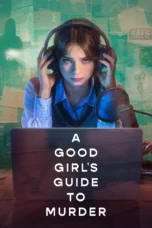 Nonton Film A Good Girl’s Guide to Murder Season 2 (2026) Bioskop21 Nonton Film A Good Girl’s Guide to Murder Season 2 (2026) Bioskop21