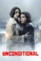Nonton Film Unconditional (2026) Bioskop21 Nonton Film Unconditional (2026) Bioskop21