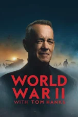 Nonton Film World War II with Tom Hanks (2026) Bioskop21 Nonton Film World War II with Tom Hanks (2026) Bioskop21