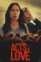 Nonton Film Acts of Love (2025) Bioskop21 Nonton Film Acts of Love (2025) Bioskop21