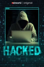 Nonton Film Hacked (2026) Bioskop21 Nonton Film Hacked (2026) Bioskop21