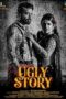 Nonton Film Ugly Story (2026) Bioskop21