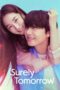 Nonton Film Surely Tomorrow (2025) Sub Indo Bioskop21 Nonton Film Surely Tomorrow (2025) Sub Indo Bioskop21