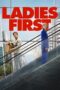 Nonton Film Ladies First (2026) Bioskop21 Nonton Film Ladies First (2026) Bioskop21