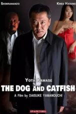 Nonton Film The Dog and Catfish (2025) Bioskop21 Nonton Film The Dog and Catfish (2025) Bioskop21
