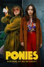 Nonton Film Ponies (2026) Bioskop21 Nonton Film Ponies (2026) Bioskop21