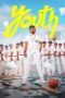 Nonton Film Youth (2026) Bioskop21 Nonton Film Youth (2026) Bioskop21