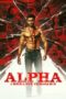 Nonton Film Alpha: Men Love Vengeance (2026) Bioskop21 Nonton Film Alpha: Men Love Vengeance (2026) Bioskop21