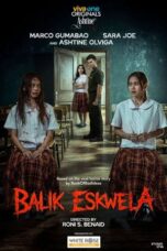 Nonton Film Balik Eskwela (2026) Bioskop21