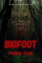 Nonton Film Bigfoot Primal Fear (2026) Bioskop21 Nonton Film Bigfoot Primal Fear (2026) Bioskop21