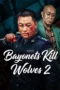 Nonton Film Bayonets Kill Wolves 2 (2026) Bioskop21 Nonton Film Bayonets Kill Wolves 2 (2026) Bioskop21