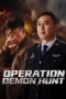 Nonton Film Operation Demon Hunt (2026) Bioskop21 Nonton Film Operation Demon Hunt (2026) Bioskop21