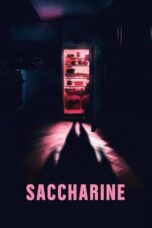Nonton Film Saccharine (2026) Bioskop21 Nonton Film Saccharine (2026) Bioskop21