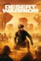 Nonton Film Desert Warrior (2025) Bioskop21 Nonton Film Desert Warrior (2025) Bioskop21