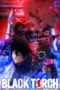 Nonton Film Black Torch (2026) Bioskop21 Nonton Film Black Torch (2026) Bioskop21