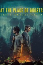 Nonton Film At the Place of Ghosts (2026) Bioskop21 Nonton Film At the Place of Ghosts (2026) Bioskop21